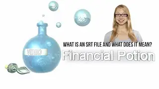 How To Use An SRT File? What is an SRT File? What  does SRT Stand For?