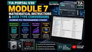 Siemens PLC Math Instructions in TIA Portal V20 | Practical Factory I/O Example – Module 7