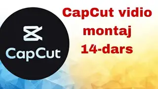 CapCut vidio montaj darslari vidioga orqa fon joylash