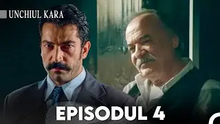 Unchiul Kara Episodul 4 | Subtitrare în limba română