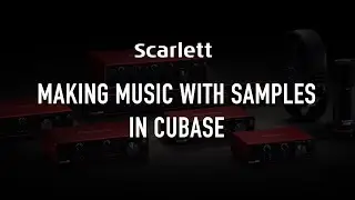 Making music with samples in Cubase