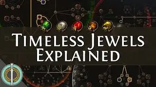 Path of Exile: Timeless Jewels Explained