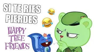 SI TE RIES PIERDES HAPPY TREE FRIENDS #5