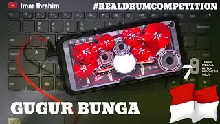 GUGUR BUNGA | REAL DRUM COMPETITION #PRDIchallenge02HUTRI