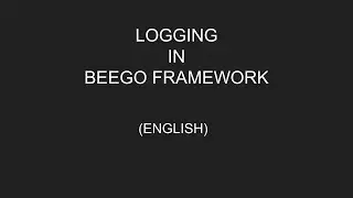 Logging in Beego Framework | 