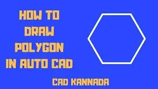 How to draw polygon in AUTO CAD