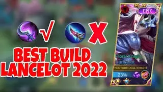 BEST BUILD LANCELOT 2022 | BUILD LANCELOT TERSAKIT 2022 | MOBILE LEGENDS
