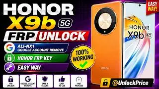 Honor X9b 5G FRP UNLOCK | ALI-NX1 GOOGLE ACCOUNT REMOVE | HONOR FRP KEY | EASY WAY | 