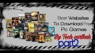 How to Download FREE PC Games 2018 - 100% Working part 2 by Tech sarthak😀😀