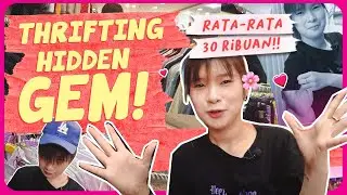 THRIFTING STORE TER-WORTH IT SE JAKARTA TERNYATA TEMPATNYA NYEMPIL