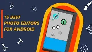 Top 15 Best Photo Editing Apps for Android(/IOS) | 2021 | [Paid and Free] | thePreemint Plus