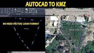 AUTOCAD TO GOOGLE EARTH