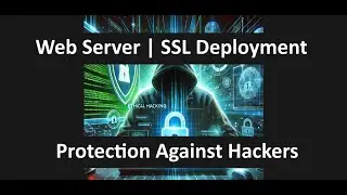 04 How to Deploy Web Server & SSL Deployment | CSR Creation | 