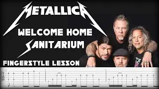 Fingerstyle tab Metallica - Welcome Home (Sanitarium)