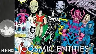 Who Are The Cosmic Entities Of Marvel Universe | Explained In HINDI | Marvel Comics