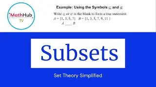 What are subsets and proper subsets | Set Theory Simplified