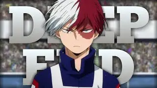 Shoto Todoroki Edit - Deep End