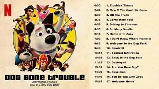 Dog Gone Trouble OST