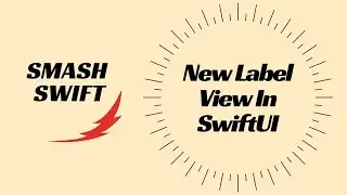 New Label View In SwiftUI