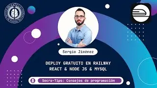 SocraTips - Deploy gratuito en Railway de React & Node JS & MySQL - SocraTech