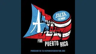 Almost Like Praying (feat. Artists for Puerto Rico) (Salsa Remix)