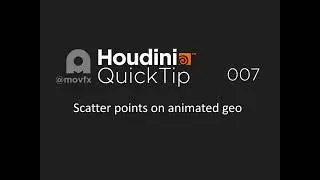 Houdini Quicktip 007 -  Scatter points on animated geometry