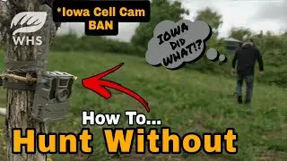 Cell Cams Illegal? How To Hunt