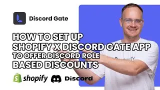 Shopify x Discord Gate Integration How it Works