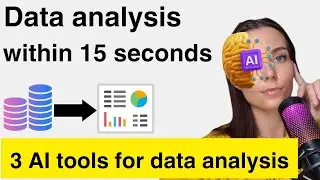 3 AI tools for data analysis within 15 seconds | MY REVIEW