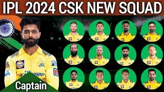 IPL 2024 | Chennai Super Kings Full Squad | CSK Team Final Squad 2024 | CSK Team New Players List