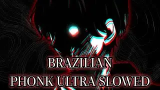 1 HOUR BRAZILIAN PHONK ULTRA SLOWED - 1 ЧАС БРАЗИЛЬСКОГО ФОНКА УЛЬТРА ЗАМЕДЛЕННОГО