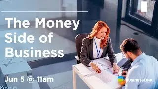 The Money Side of Business
