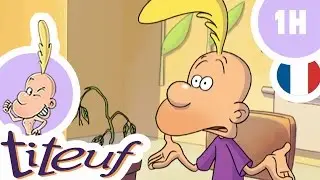 TITEUF - 1 Heure - Compilation #01