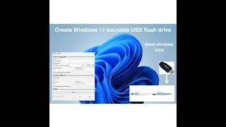 How to create a bootable USB for windows 11|| Windows 23h2 || Latest Update || January 2024