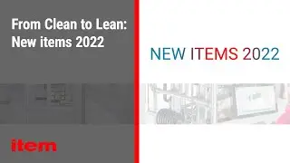 From Clean to Lean: New items 2022