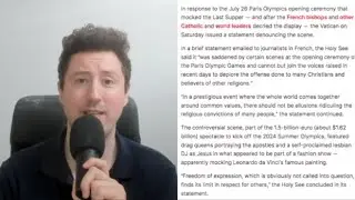Vatican FINALLY Responds to the Paris Olympics Ceremony Blasphemy