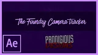After Effects Tutorial |The Foundry Camera Tracker Motion Tracking