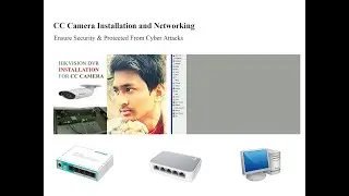 How to Online CC Camera on Mikrotik Router ।। Part 05