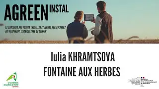 Iulia KHRAMTSOVA & Yann LEFAUX – Fontaine aux Herbes - Agreen Instal 2023