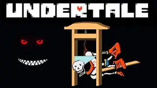 Казнь Папируса (Путь геноцида) / Полное прохождение Undertale / Episode 2