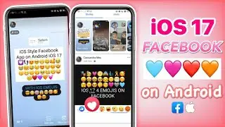 iOS 17 Facebook with iOS emojis on Android