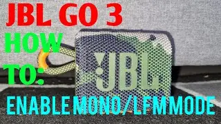 JBL GO3: How To Enable Secret MONO/LFM Mode!