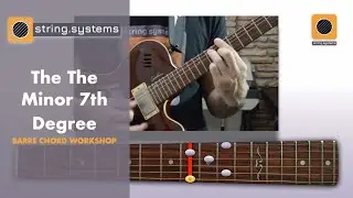 The Minor 7th Degree in Barre Chords (Rhythm Guitar Lesson)
