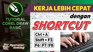 HOW TO CREATE SHORTCUTS | BASIC COREL DRAW TUTORIAL