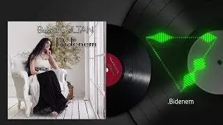 BAŞKENTLİ SULTAN Bidenem