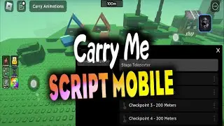 Carry Me script mobile – (Stage teleport)