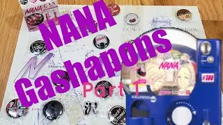 NANA Anime Gashapons | Part 1 | Ai Yazawa