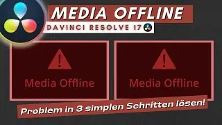 Davinci Resolve Media Offline | Problem in 3 einfachen Schritten lösen