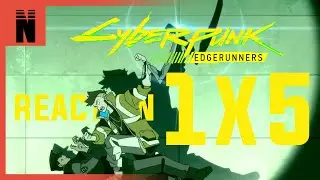 Cyberpunk: Edgerunners 1x5 REACTION "All Eyez On Me"