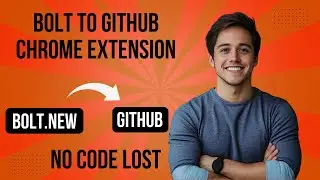 How to Sync Bolt.new Projects with GitHub | Bolt to GitHub Chrome Extension